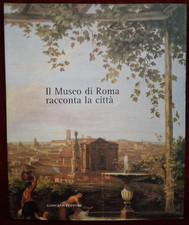 Museo roma racconta la - il,