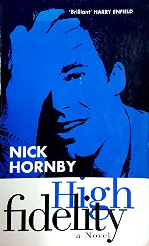 High fidelity nick hornby - high,