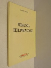 PEDAGOGIA DELL’INNOVAZIONE Carmine Piscopo SNEDA Scuola Neoumanista 1997 manuale