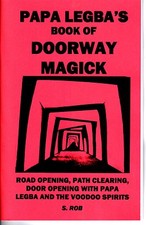 PAPA LEGBA'S BOOK OF DOORWAY