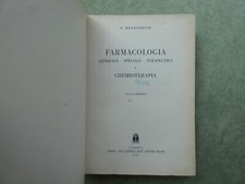 Meneghetti farmacologia generale, speciale, terapeutica e chemioterapica 1952