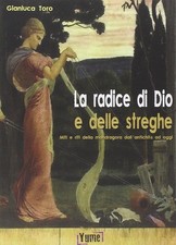 La radice di Dio e delle