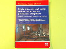IMPIANTI TERMICI NEGLI EDIFICI RESIDENZIALI SAVOIA MAGGIOLI