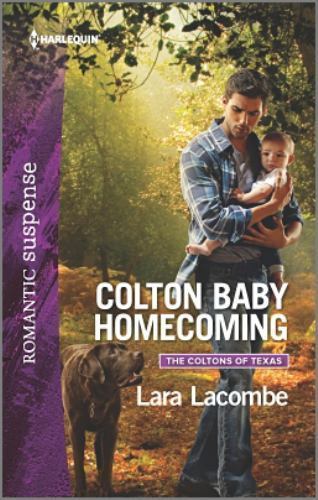 Colton baby homecoming the - baby,