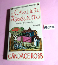 LIBRO THRILLER MEDIEVALE IL CAVALIERE ASSASSINATO-CANDACE ROBB-PIEMME POCKET2006