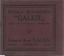 Brochure Uso Pistola Automatica "Galesi" 6.35 e 7.65 Collebeato Brescia 1925 