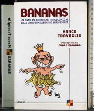 BANANAS. MARCO TRAVAGLIO. GARZANTI.
