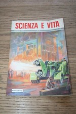 Scienza e vita Ottobre 1949 n 9 Rivista Siderurgia Moderna Copertina Flessibile