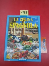La cucina spagnola (Italiano)