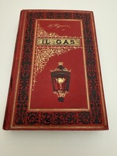 Libro Antico - Figuier IL GAS