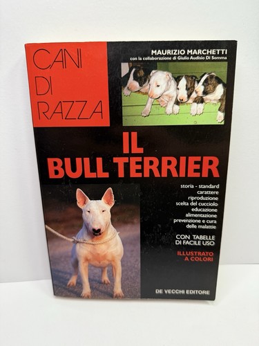 Bull terrier libro maurizio - il,