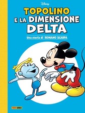 Romano Scarpa TOPOLINO E LA