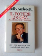 ANDREOTTI GIULIO - IL POTERE