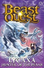 Beast Quest: Lycaxa, Hunter of