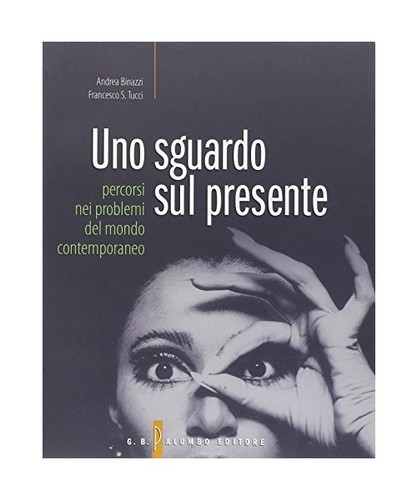 Uno sguardo sul - presente., per