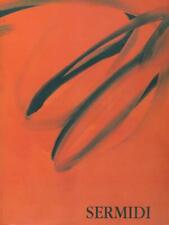 SERGIO SERMIDI COSMOGONIE DEL NULLA ARTE/ILLUSTRATI