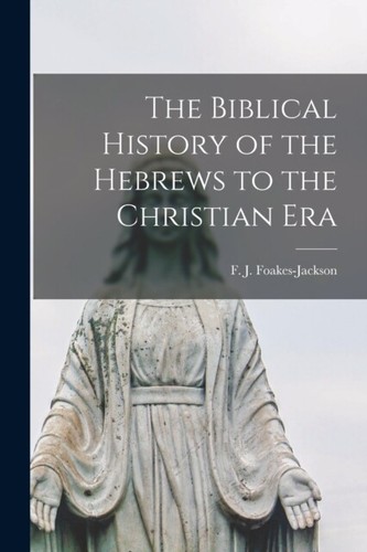 Foakes jackson biblical - foakes-jackson,