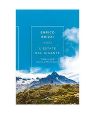 L'estate del gigante. Viaggio