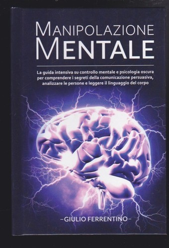 Manipolazione mentale la - mentale:,