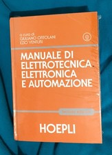 "Manuale di elettrotecnica ,elettronica e automazione"Hoepli   nuovo sigillato