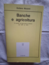 Giuliano Muzzioli BANCHE E AGRICOLTURA Il Mulino 1983