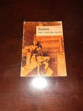 Sauna : The Finnish Bath by H