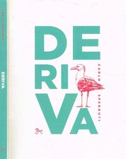 Deriva. . Carlo Sperduti. 2021. .
