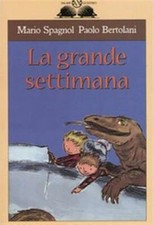 La grande settimana - Spagnol
