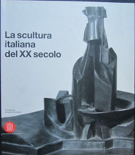 Scultura italiana del - la,