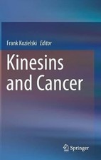 Kinesins and Cancer -