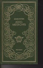 ADDIO, MISTER CHIPS HILTON