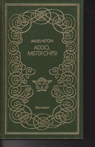 Addio mister chips - mister,