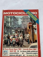 MOTOCICLISMO APRILE 1974 DUCATI SPORT 750 LAVERDA CHOTT 250