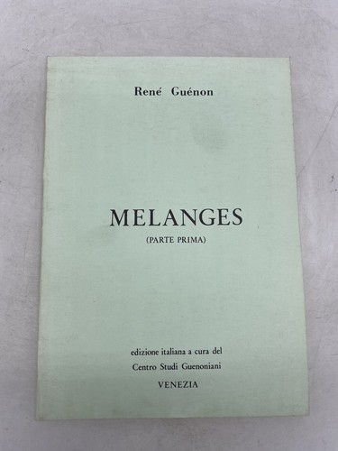 Rene guenon melanges - guenon,