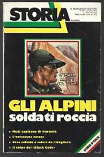 STORIA ILLUSTRATA Nr° 251 Ottobre 1978 - Gli Alpini Soldati Roccia - MONDADORI