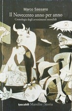 Marco Sassano, Il Novecento anno per anno. Cronologia degli avvenimenti, 1998 