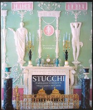 STUCCHI. CAPOLAVORI SCONOSCIUTI NELLA STORIA DELL'ARTE ZAMPERINI ALESSANDRA