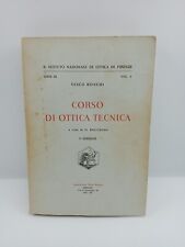 CORSO DI OTTICA TECNICA - VASCO RONCHI - ASSOCIAZIONE OTTICA ITALIANA - 1942