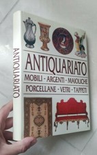 Antiquariato mobili argenti - antiquariato,