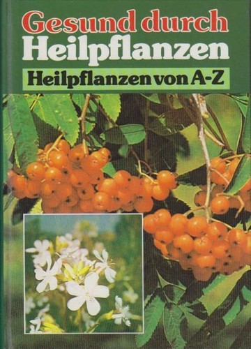 Gesund durch heilpflanzen - durch,