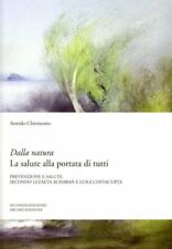 LIBRO DALLA NATURA LA SALUTE