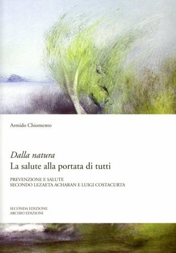 Libro dalla natura salute - natura, la