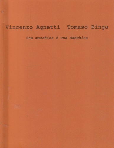 Vincenzo agnetti tomaso - vincenzo, binga