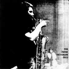 Peter Brotzmann Trio For