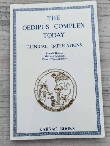 The oedipus complex today - the,