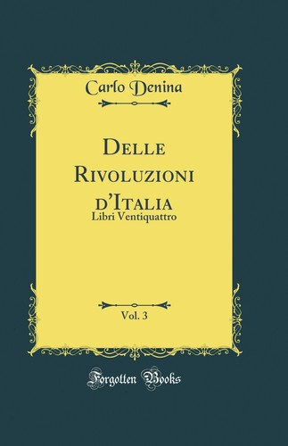 Delle rivoluzioni italia - rivoluzioni, d'italia