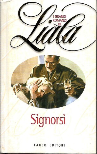 Liala signorsì ottimo - signorsì:,