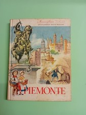 Piemonte Meravigliosa Italia Enciclopedia delle Regioni Italiane Aristea 