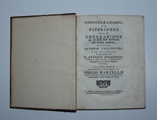 Considerazioni, ed esperienze intorno alla generazione de' vermi ordinarj. 1710