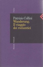 Collini P - Wanderung. Il